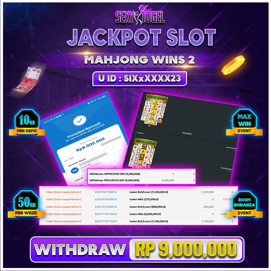 SEXYTOGEL JACKPOT SLOT MAHJONG WINS.2 Rp 9.000.000.,-LUNAS